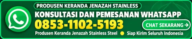Keranda Jenazah Senapelan, Hubungi Kami WhatsApp 0853-1102-5193 Pemesanan Keranda Jenazah Stainless Steel